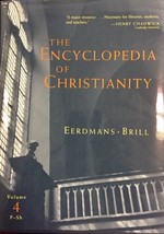 The Encyclopedia of Christianity, Volume 4, P-Sh - £39.15 GBP