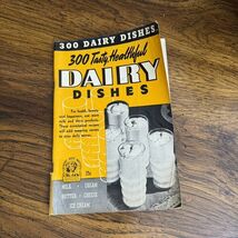 Vintage 1940 Cookbook The Dairy Book Culinary Arts Institute 300 Dishes ... - $14.00