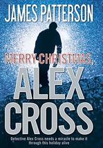 Merry Christmas, Alex Cross (Alex Cross Adventures, 2) [Hardcover] Patterson, Ja image 1