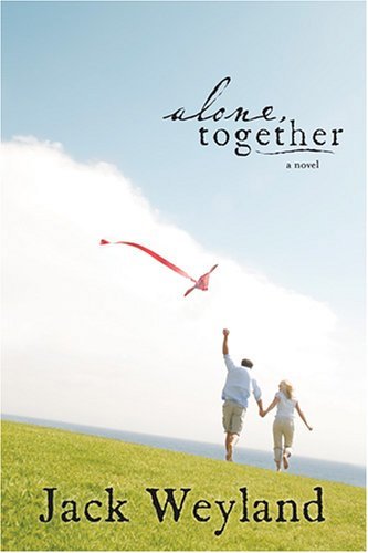Alone, Together Jack Weyland - $5.69