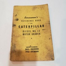 Caterpillar Servicemen&#39;s Reference Book Diesel Engine 12 Motor Grader - $36.62