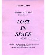 1965’s LOST IN SPACE: WISH UPON A STAR Episode #11 TV series script - $35.07 CAD
