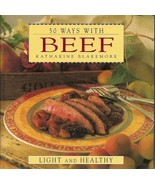 50 Ways with Beef [May 17, 1995] Katharine Blakemore - £4.92 GBP