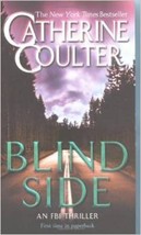 Blind Side [Mass Market Paperback] Coulter, Catherine - £2.99 GBP