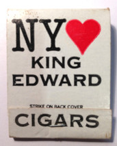 Vintage I Love NY King Edward Cigars Frontstrike Matchbook Unstruck - £3.61 GBP