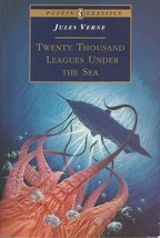 Twenty Thousand Leagues Under the Sea (Puffin Classics) [Paperback] Verne, Jules - £3.93 GBP