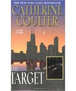 The Target (An FBI Thriller) [Mass Market Paperback] Coulter, Catherine - £3.15 GBP