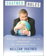 Shatner Rules: Your Guide to Understanding the Shatnerverse and the Worl... - £7.87 GBP