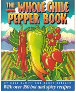 The Whole Chile Pepper Book Dewitt, Dave and Gerlach, Nancy - £14.17 GBP