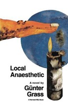 Local Anaesthetic by Günter Grass Trade Paperback Nobel Prize ISBN 97801... - $27.72 MXN