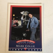 Mark Collie Super County Music Trading Card Tenny Cards 1992 - £1.55 GBP