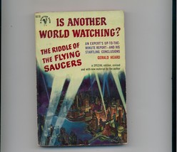 Heard IS ANOTHER WORLD WATCHING? 1953 1st pb  flying saucers - £11.01 GBP