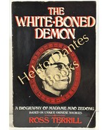 The White-Boned Demon: A Biography of Madame Ma by Ross Terrill (1984 So... - £8.47 GBP