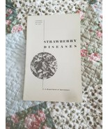 Strawberry Diseases -  Farmers Bulletin No. 2140 USDA - €5,15 EUR