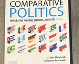 Comparative Politics: Integrating Theories, Methods and Cases Third Edit... - £7.48 GBP