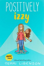 Positively Izzy (Emmie &amp; Friends)   ISBN - 978-0062484963 - £20.10 GBP