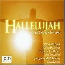 Hallelujah - Great Sacred Choruses CD 3 discs (2005) Pre-Owned - £11.98 GBP