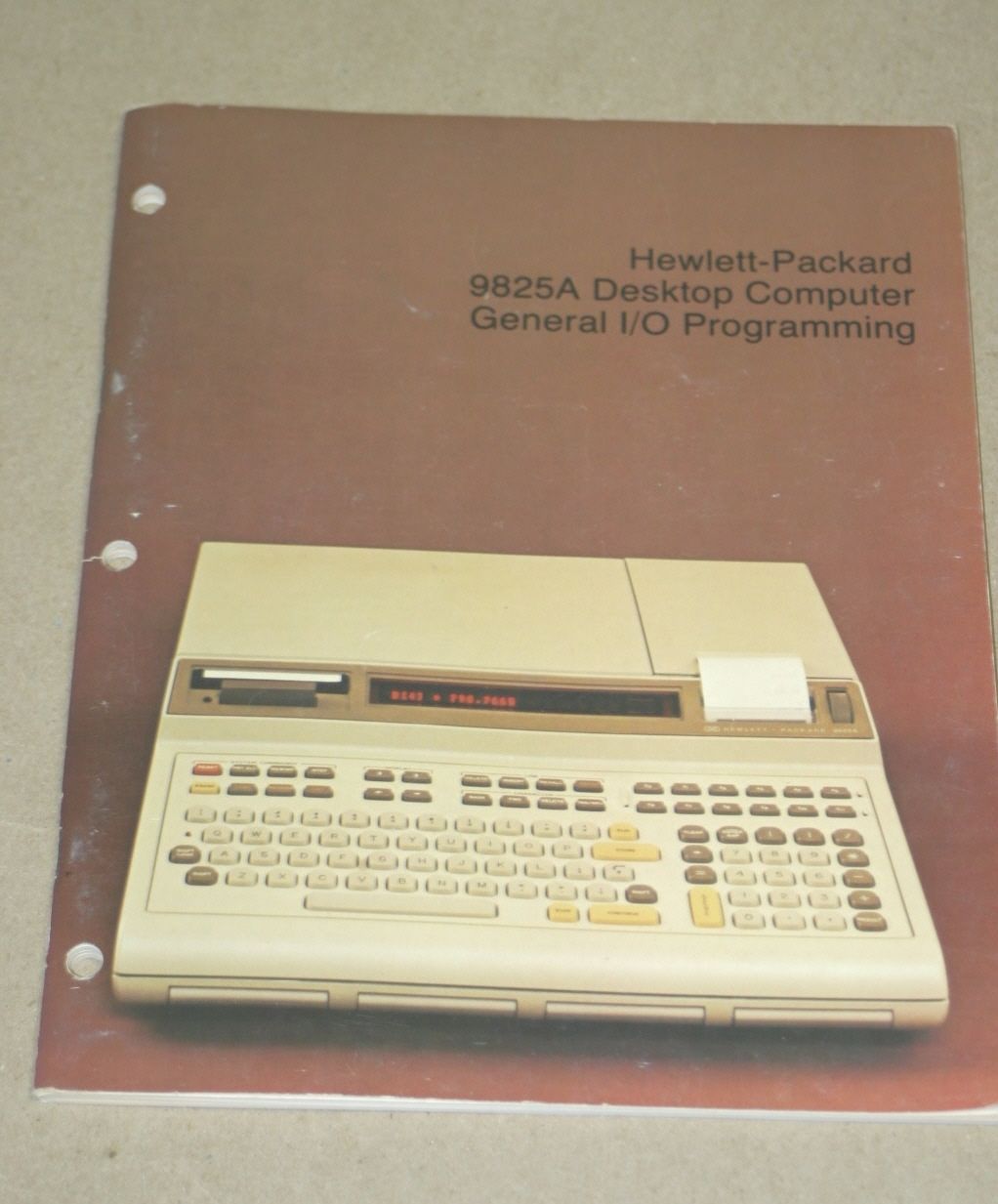 HP 9825A Desktop Computer General I/O  Programming Manual - $24.45
