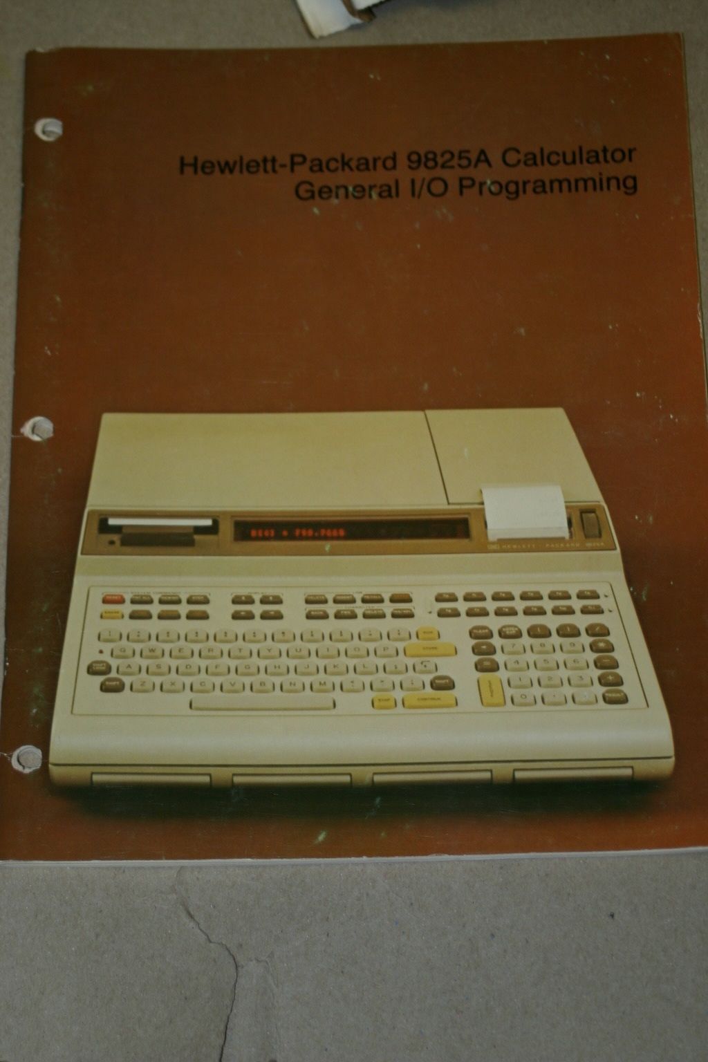 HP 9825A Calculator General I/O Programming  Manual - $24.45