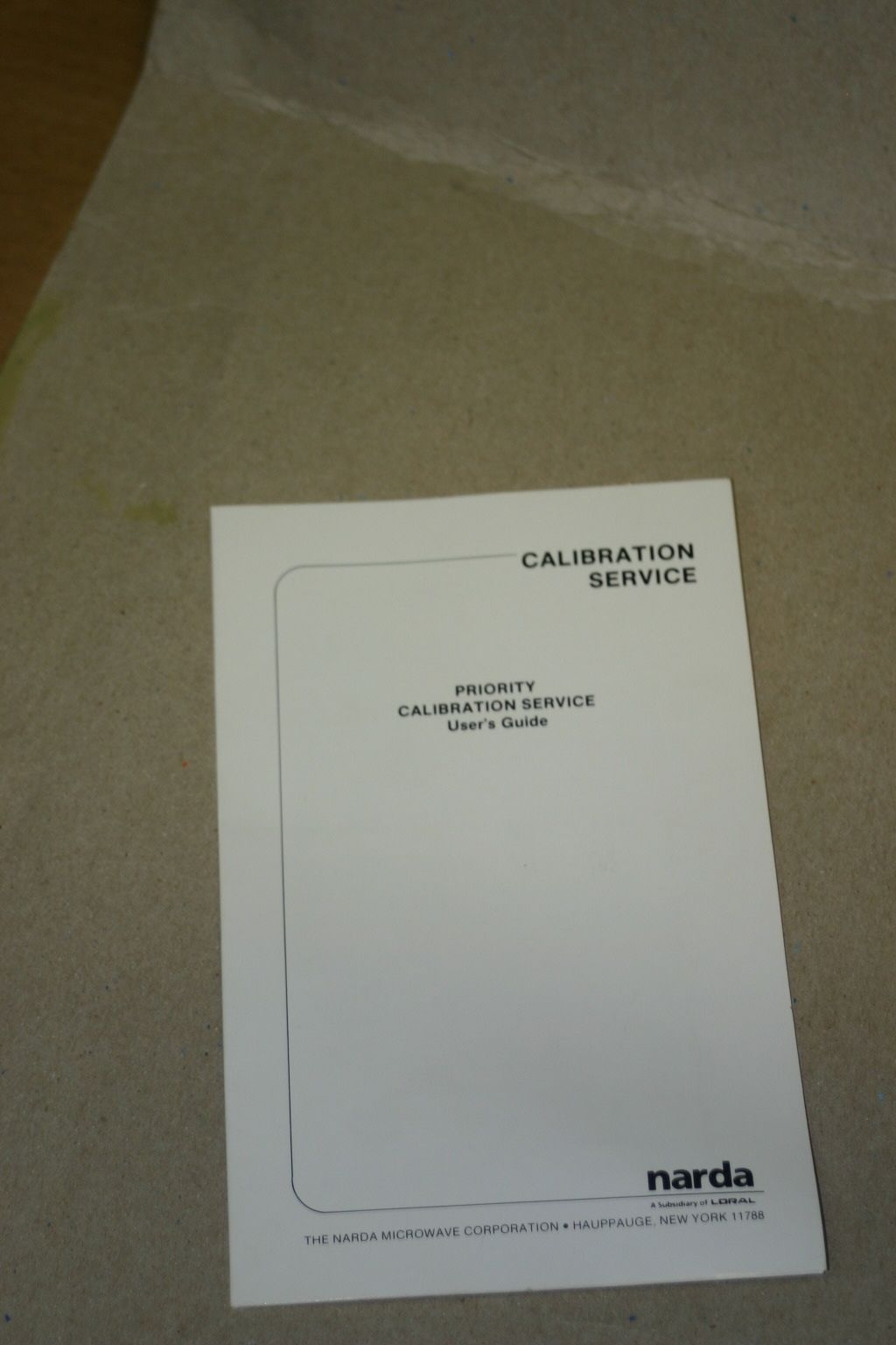 Narda Priority Calibration Service  User&#39;s Guide - $19.55