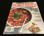 Forks Over Knives Magazine Plant Based : Fresh Takes on Comfort Foods - $12.00