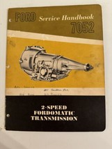 Ford Service Handbook 7052 2-Speed Fordomatic Transmission 1961 - £9.30 GBP