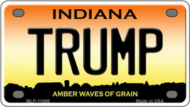 Trump Indiana Novelty Mini Metal License Plate Tag - $14.95