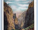Arkansas Colorado Grand Canon Royal Gorge Highest Bridge Linen Postcard E16 - $3.91