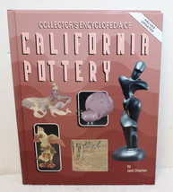 Collector&#39;s Encyclopedia of California Pottery ~ ID &amp; Values ~ 1995 Jack Chipman - £7.90 GBP