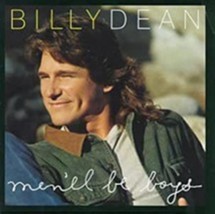 Men&#39;ll Be Boys by Billy Dean Cd - £8.82 GBP