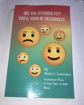 Are You Offended Yet? You&#39;ll Soon Be Encourage. by Mary L. Lumsden [Pape... - $92.11 MXN