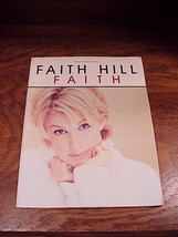 Faith Hill Faith Songbook, for Piano, Vocals and Chords, with 12 songs, ... - £5.11 GBP