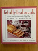 Totally Teabreads: Quick &amp; Easy Recipes For More Than 60 Delicious Quick Breads - £33.64 GBP