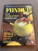 Vintage 1970 Better Homes &amp; Gardens Fondue &amp; Tabletop Cooking Cookbook 1970 - $9.89