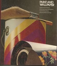 Paint and Wallpaper (Home Repair and Improvement) Time-Life Books - £5.11 GBP