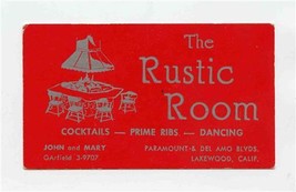 The Rustic Room Card Cocktails Dancing Paramount &amp; Del Amo Blvd Lakewood CA - £9.34 GBP