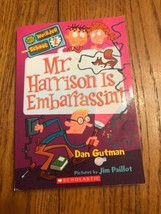 Mr.Harrison Is Embarrassin&#39;! (My Weirder Scuola, Libro 2) Da Gutman, Dan - £13.21 GBP