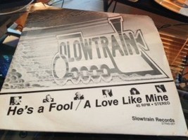 He&#39;s A Fool; Love Like Mine [Vinyl] Slowtrain - £15.97 GBP