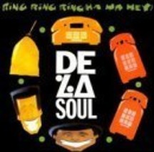 Ring Ring Ring (ha Ha Hey) [Audio CD] De La Soul - $0.99
