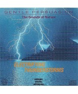 Electrifying Thunderstorms [Audio CD] Gentle Persuasion The Sound of Nature - £0.77 GBP