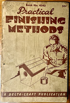 1949 Delta tool book &quot; practical finishing methods&quot; Delta-Craft  - $29.95