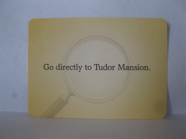 2005 Clue Mysteries Board Game Piece: Go to Tudor Mansion card - $1.00