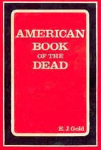 American Book of the Dead E. J. Gold - £8.76 GBP