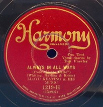 Lloyd Keating &amp; His Music 78 Always In All Ways / Beyond The Blue Horizo... - £7.77 GBP