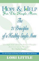 Hope &amp; Help for the Single Mom Lori Little - $12.86