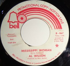 Al Wilson 45 RPM - Mississippi Woman / Sometimes A Man Must Cry VG+ F1 - £3.16 GBP