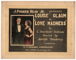 LOVE MADNESS (1920) Louise Glaum &amp; Matt Moore Silent Film Underworld Crime Drama - £75.93 GBP