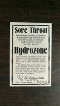 Vintage 1909 Sore Throat Hydrozone Drug Original Ad 721 - £5.22 GBP