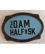 That Dam Half and 5K Dallas Marathon Belt Buckle Winner Ribbon 2014 - £15.17 GBP