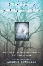 True Ghosts: Haunting Tales From the Vaults of FATE Magazine (Paperback) - $6.13